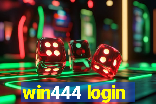 win444 login